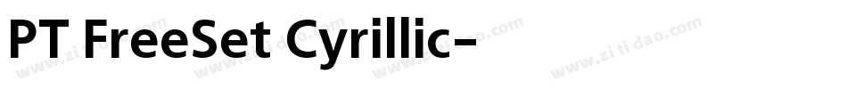 PT FreeSet Cyrillic字体转换